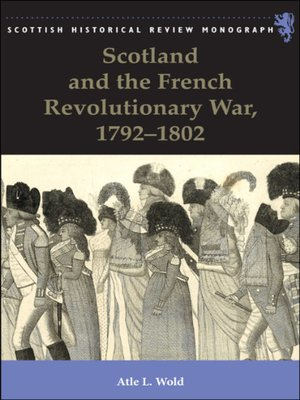 cover image of Scotland and the French Revolutionary War, 1792-1802